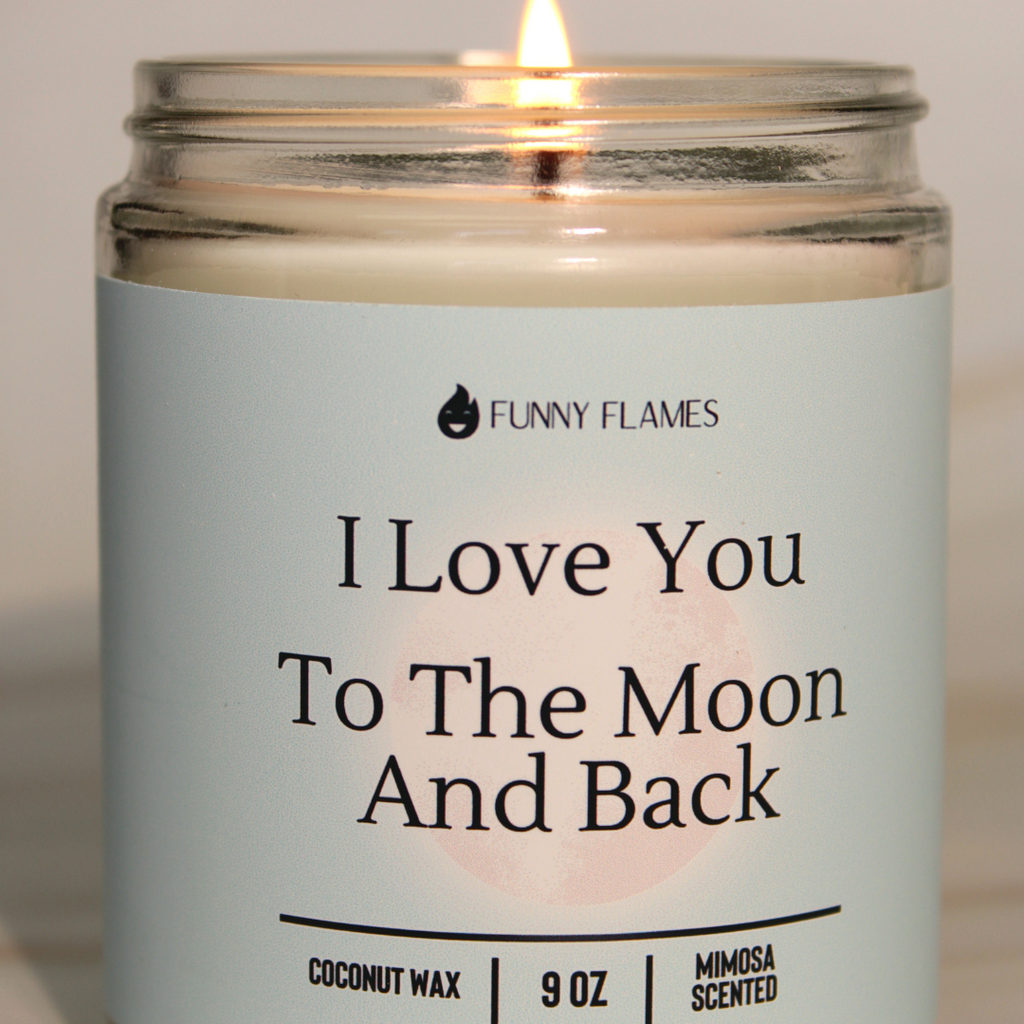 I Love You To The Moon And Back - Giftable Candle BFF