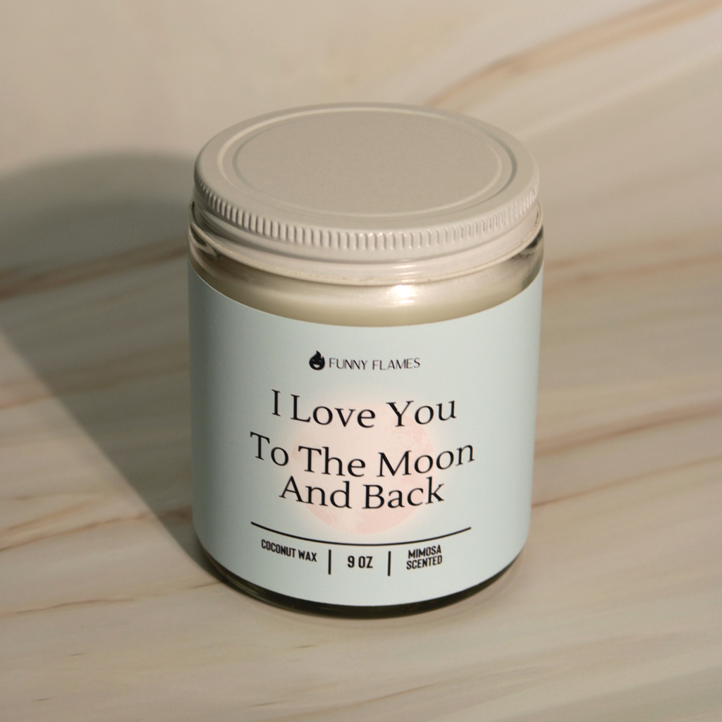 I Love You To The Moon And Back - Giftable Candle BFF
